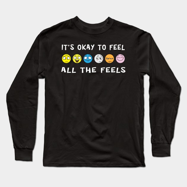 It's Ok To Feel All The Feels Long Sleeve T-Shirt by ArticArtac